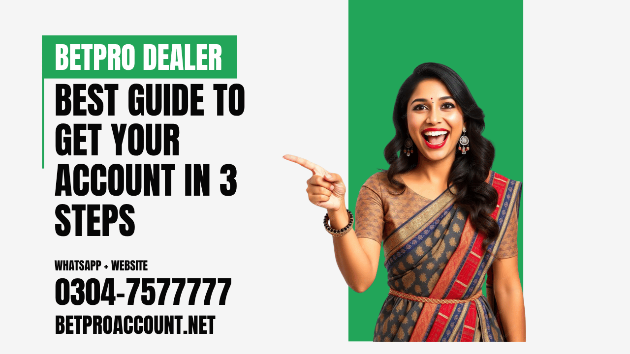 BetPro Dealer: Best Guide to Get Your Account in 3 Steps